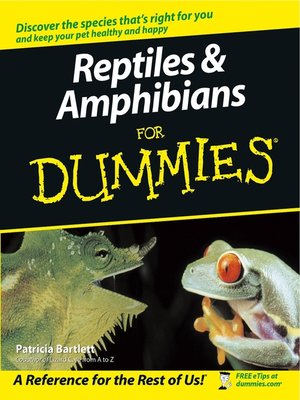cover image of Reptiles and Amphibians For Dummies